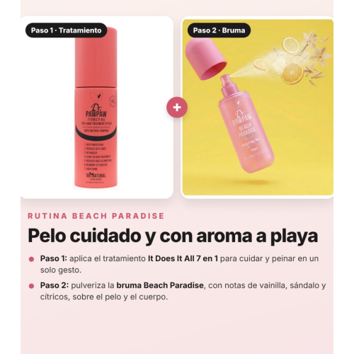 Dr. PAWPAW - Pack Rotina Cabelo Beach Paradise: Tratamento Capilar 7 em 1 It Does It All e Bruma para Cabelo e Corpo