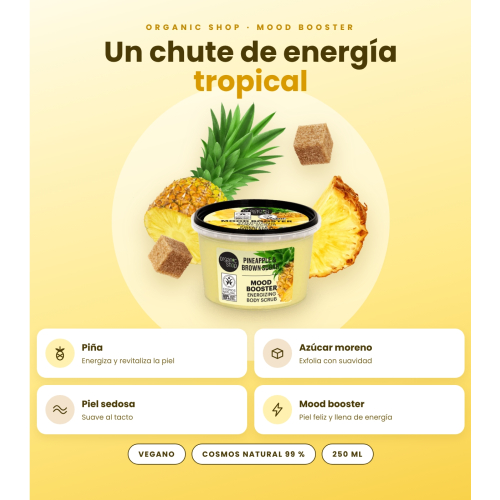 Organic Shop - Exfoliante corporal Mood Booster - Ananás e açúcar mascavado