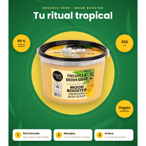 Organic Shop - Exfoliante corporal Mood Booster - Ananás e açúcar mascavado