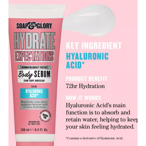 Soap & Glory - Sérum Corporal com Ácido Hialurônico Hydrate Expectations - Todos os Tipos de Pele